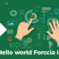 Hello world, Forccia is here